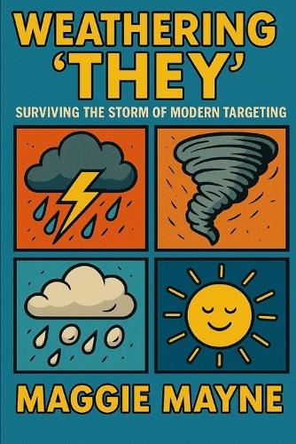 Weathering 'They'