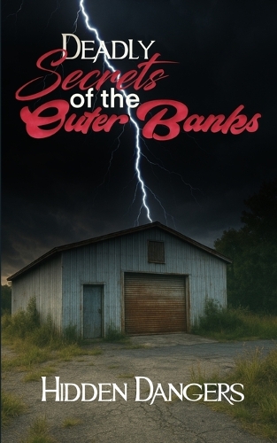 Deadly Secrets of the Outer Banks