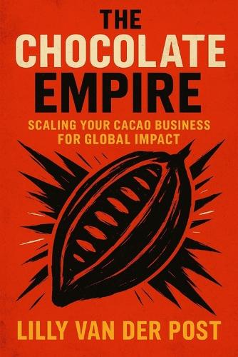 The Chocolate Empire
