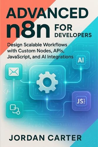 Advanced n8n for Developers
