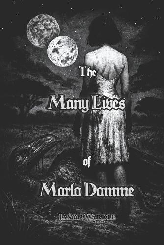 The Many Lives of Marla Damme