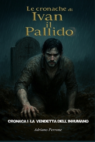 Le cronache di Ivan il Pallido