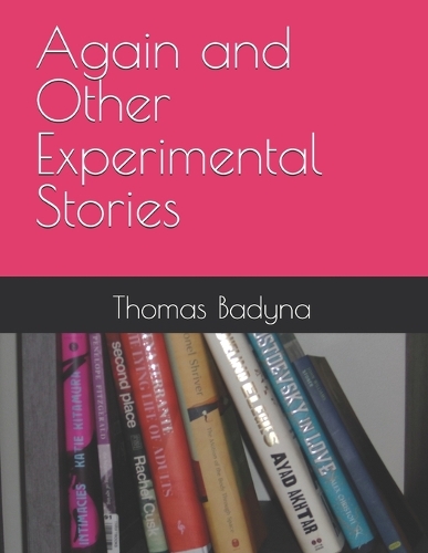 Again and Other Experimental Stories