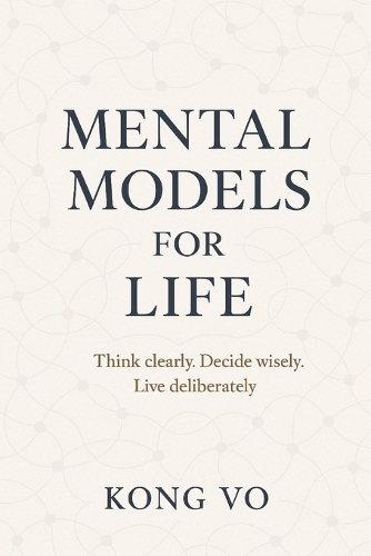 Mental Models for Life