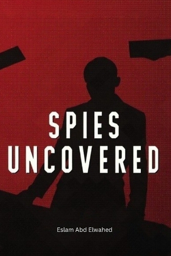 Spies Uncovered