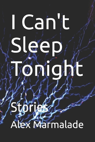 I Can't Sleep Tonight