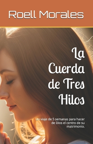 La Cuerda de Tres Hilos
