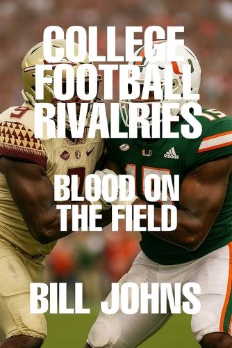 College Football Rivalries