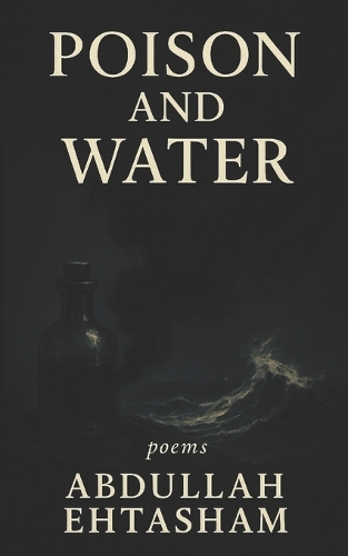 Poison and Water