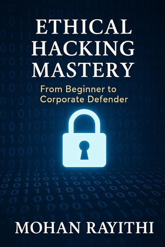 Ethical Hacking Mastery