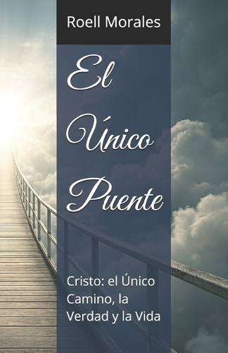 El Único Puente