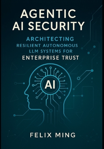 Agentic AI Security