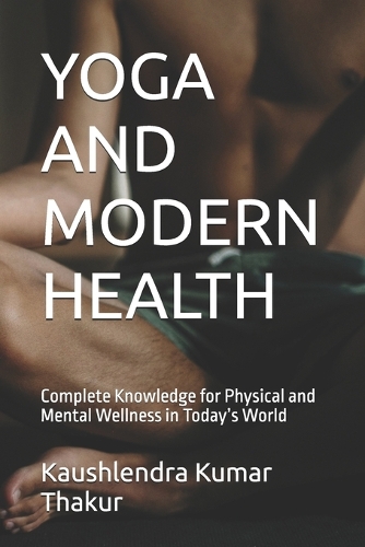 Yoga and Modern Health
