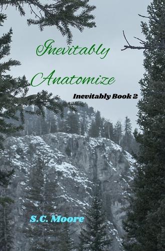 Inevitably Anatomize