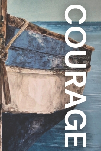 Courage