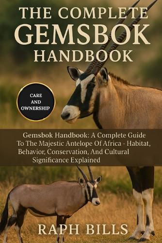The Complete Gemsbok Handbook