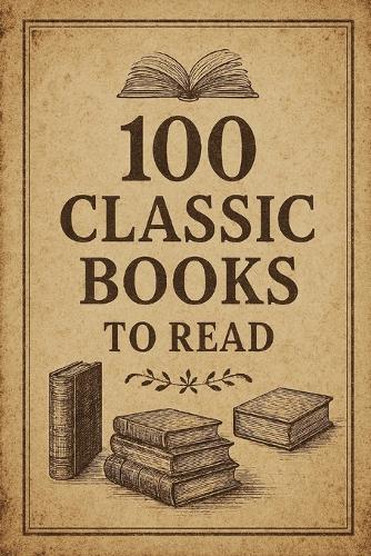 100 Classic Books To Read