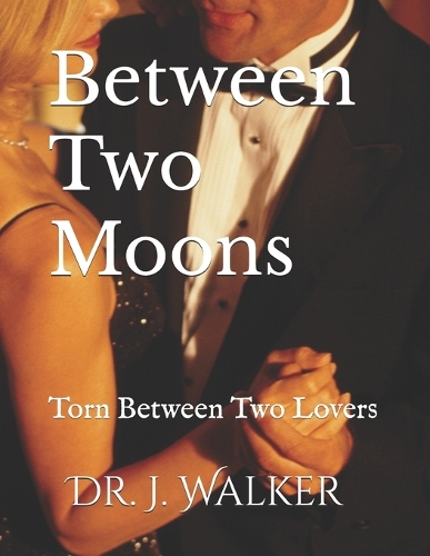 Between Two Moons