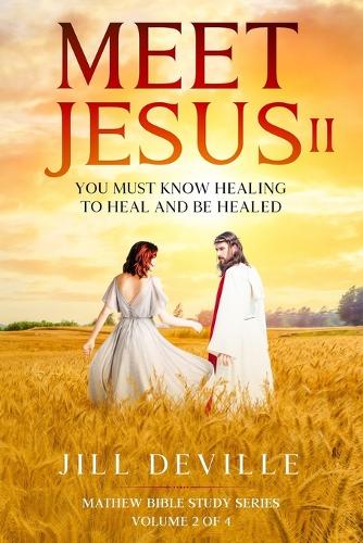 Meet Jesus II