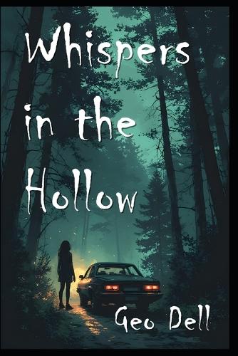 Whispers in the Hollow
