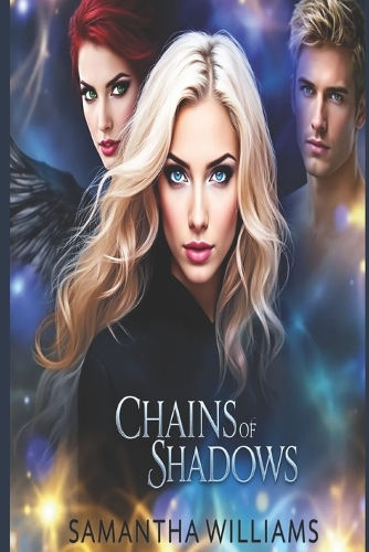 Chains Of Shadows