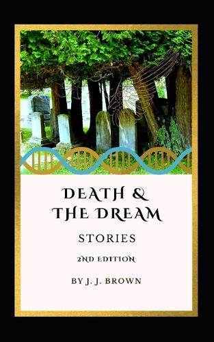 Death and the Dream