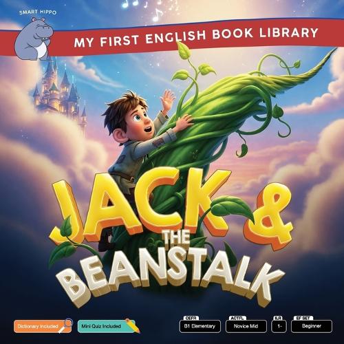 Jack and the Beanstalk (Smart Hippo My First English Book Library)