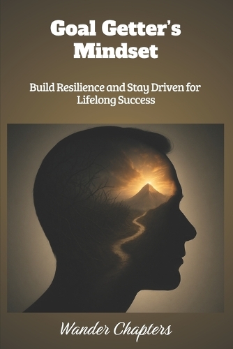 Goal Getter's Mindset