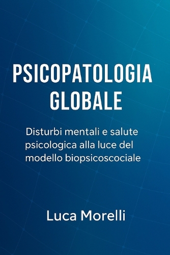 Psicopatologia Globale