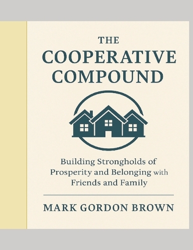 The Cooperative Compound