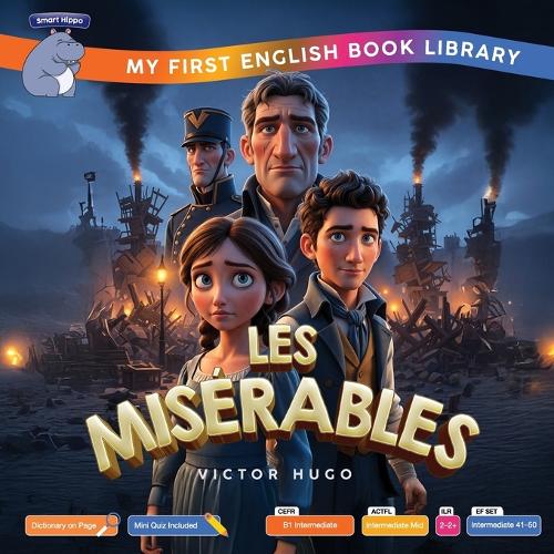 Les Misérables (Smart Hippo My First English Book Library)