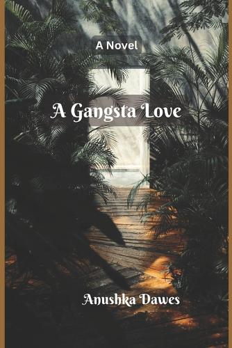 A Gangsta Love