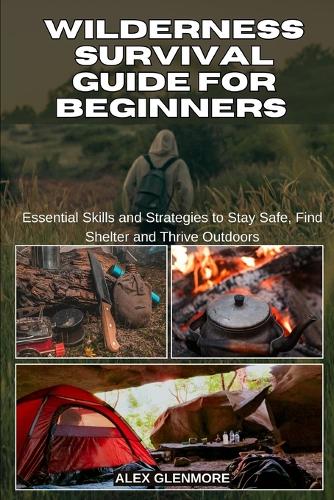 Wilderness Survival Guide for Beginners