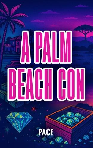 A Palm Beach Con