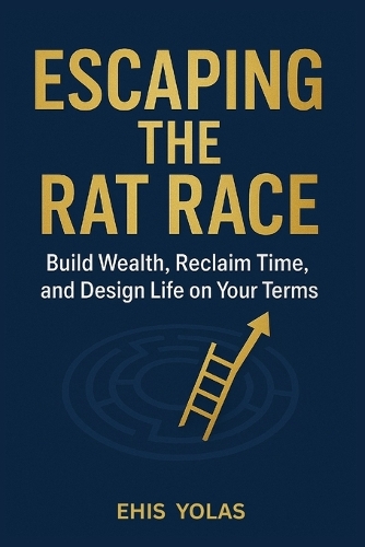 Escaping the Rat Race