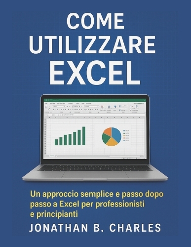 Come Utilizzare Excel