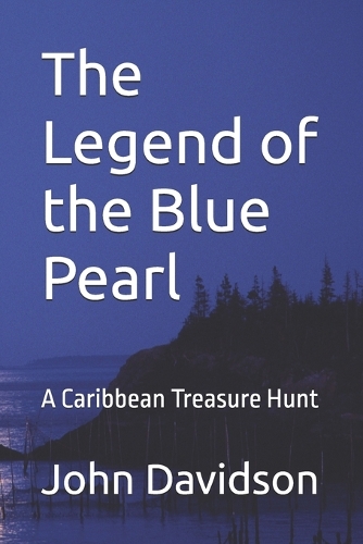 The Legend of the Blue Pearl