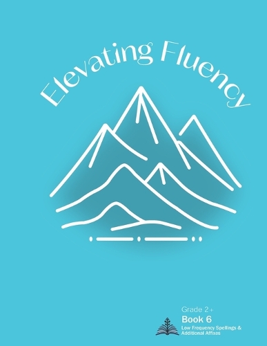Elevating Fluency