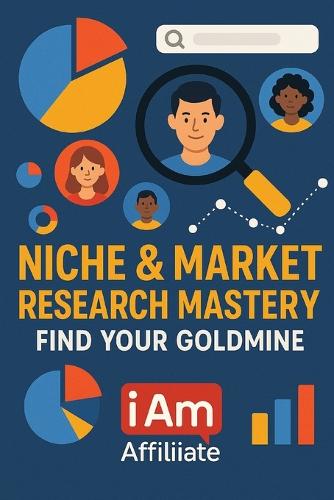 Niche & Market Research Mastery