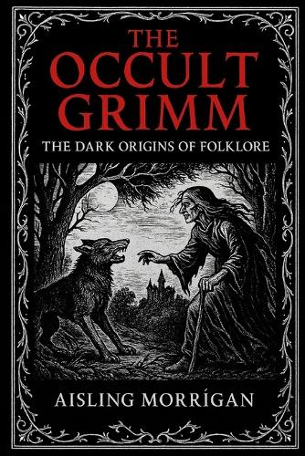 The Occult Grimm