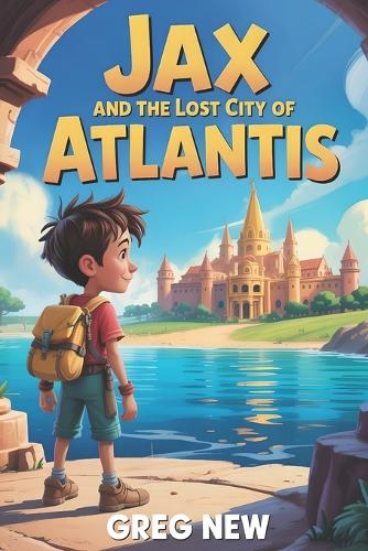 Jax and the Lost City of Atlantis!