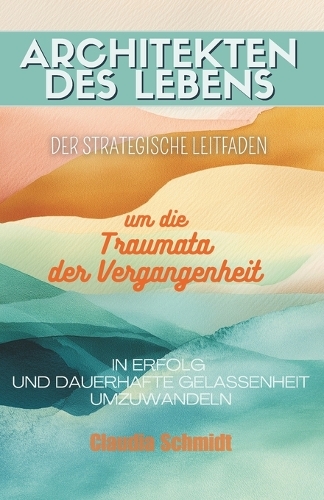 Architekten des Lebens