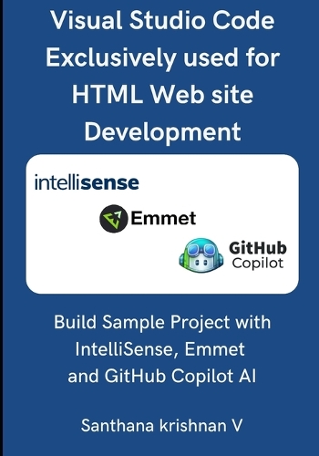 Visual Studio Code Exclusively used for HTML Web site Development