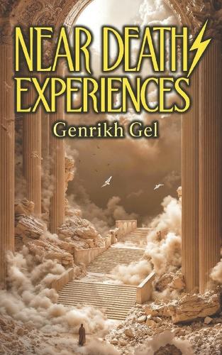 Near Death Experiences
