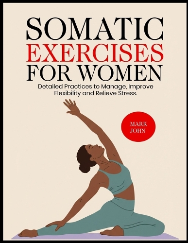 Somatic Exercises for Women
