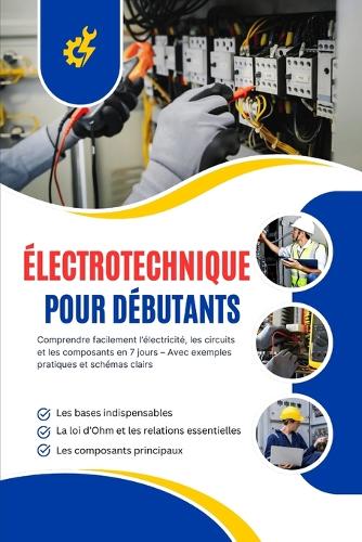 Électrotechnique pour Débutants