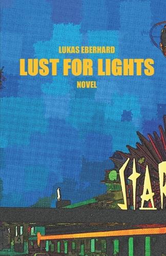 Lust for Lights