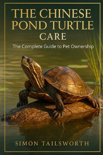The Chinese Pond Turtle Care