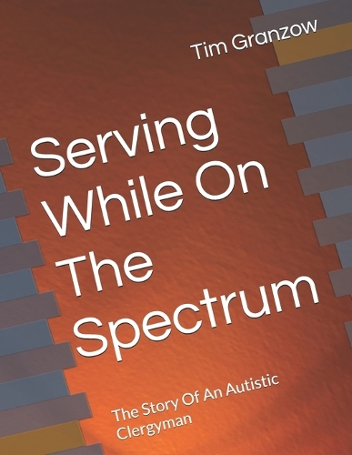 Serving While On The Spectrum