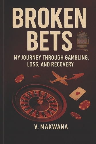 Broken Bets